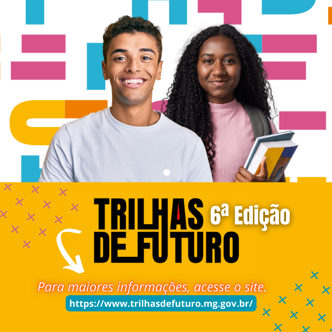 Trilhas de Futuro – 6ª edição